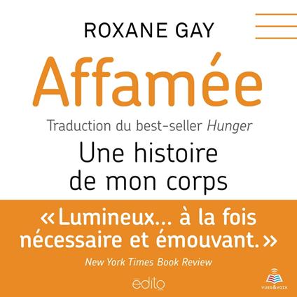 Affamée : une histoire de mon corps