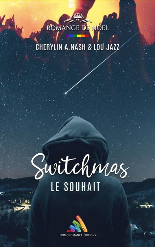 Switchmas : Le souhait | Livre lesbien, roman lesbien