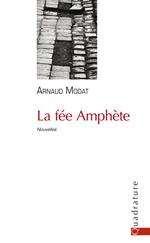 La fée Amphète