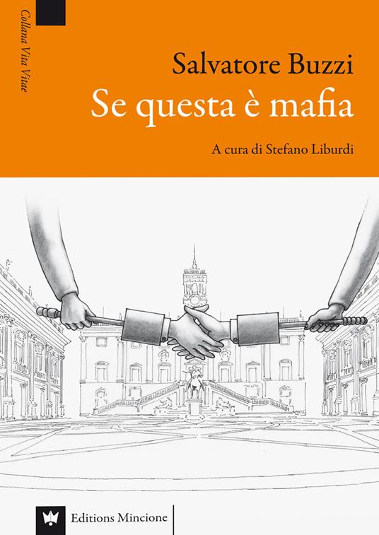 Se questa è mafia - Salvatore Buzzi - copertina