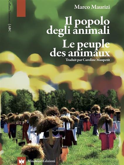 Il popolo degli animali - Marco Maurizi,Caroline Maupetit - ebook