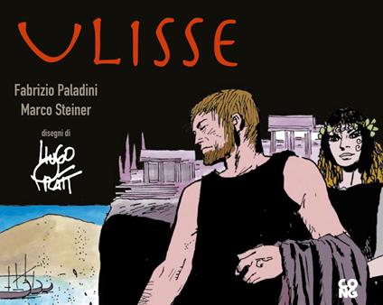 Ulisse - Hugo Pratt,Fabrizio Paladini - copertina