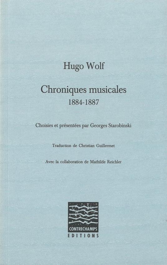 Chroniques musicales (1884-1887)