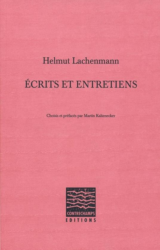 Écrits et entretiens