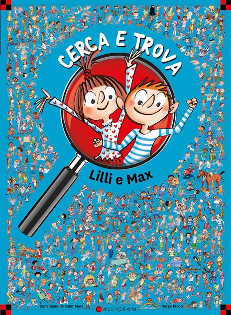 Cerca e Trova. Lilli e Max - Dominique de Saint Mars - copertina