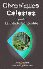 La Citadelle Interdite