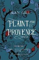 Plaint for Provence: 1152: Les Baux - Jean Gill - cover