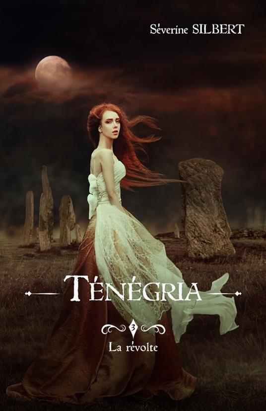 Ténégria tome 3 : La révolte