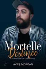 Mortelle Destinée