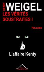 Les Vérités Soustraites 1