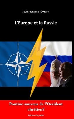 L'Europe Et La Russie - Jean-Jacques Stormay - cover