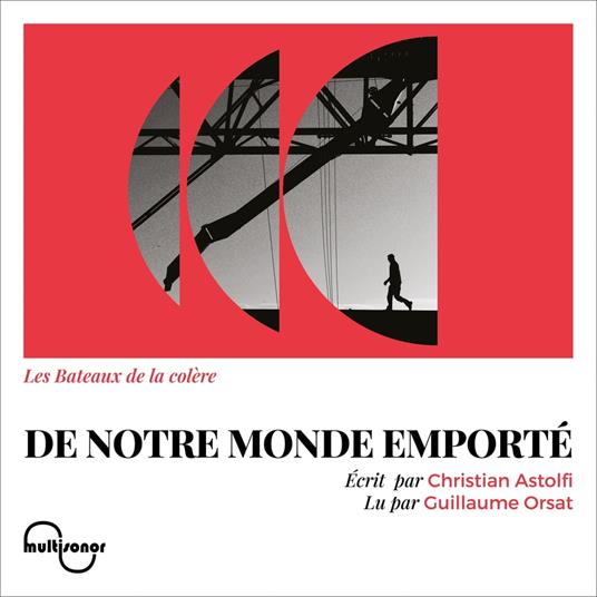 De notre monde emporté