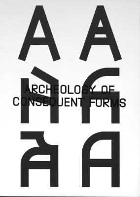 Archeology of Consequent Forms - Orlando Brunner - cover