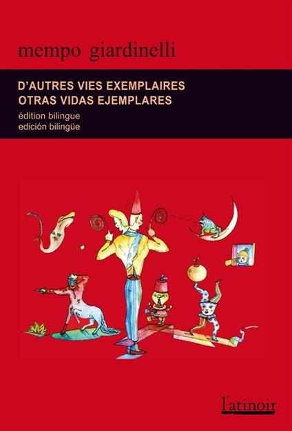 D'autres vies exemplaires Otras vidas ejemplares - Édition bilingue/Edición bilingüe