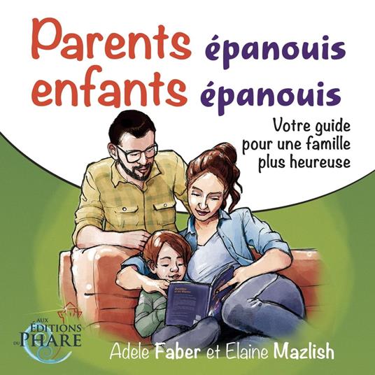 Parents épanouis, enfants épanouis