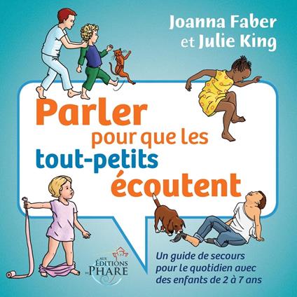 Parler pour que les tout-petits écoutent