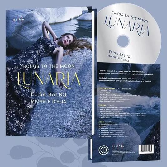 Lunaria. Songs to the Moon (Libro + CD) - CD Audio di Michele D'Elia,Elisa Balbo