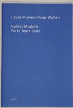 Kahlo / Modotti – 40 Years later: (HaFI 021)