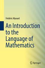 An Introduction to the Language of Mathematics