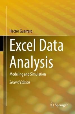 Excel Data Analysis: Modeling and Simulation - Hector Guerrero - cover