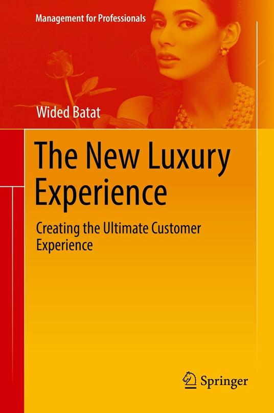 The New Luxury Experience