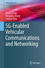 5G-Enabled Vehicular Communications and Networking