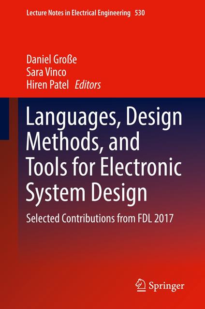 Languages, Design Methods, and Tools for Electronic System Design