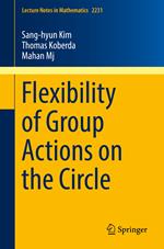 Flexibility of Group Actions on the Circle