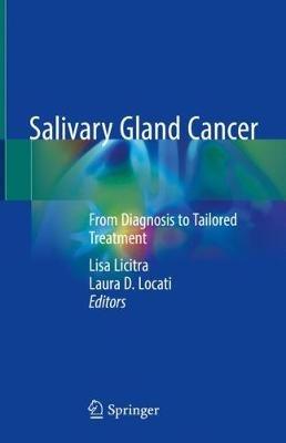 Salivary Gland Cancer: From Diagnosis to Tailored Treatment - cover