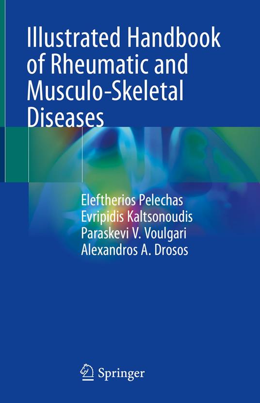 Illustrated Handbook of Rheumatic and Musculo-Skeletal Diseases