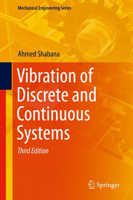 Vibration of Discrete and Continuous Systems