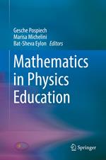 Mathematics in Physics Education