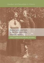 Bodies, Love, and Faith in the First World War: Dardanella and Peter