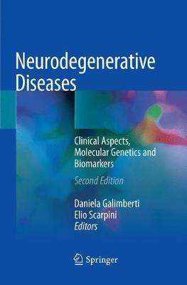 Neurodegenerative Diseases: Clinical Aspects, Molecular Genetics and Biomarkers - cover