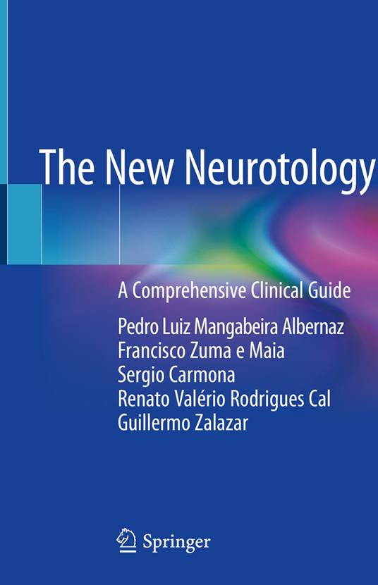 The New Neurotology