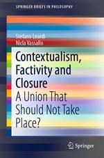 Contextualism, Factivity and Closure