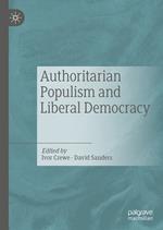 Authoritarian Populism and Liberal Democracy