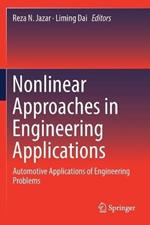 Nonlinear Approaches in Engineering Applications: Automotive Applications of Engineering Problems