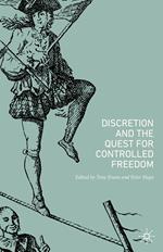 Discretion and the Quest for Controlled Freedom