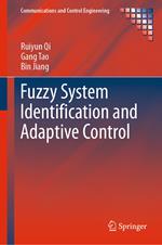 Fuzzy System Identification and Adaptive Control