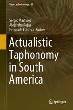 Actualistic Taphonomy in South America