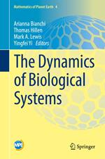 The Dynamics of Biological Systems