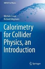 Calorimetry for Collider Physics, an Introduction