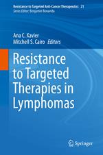 Resistance to Targeted Therapies in Lymphomas