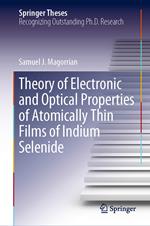 Theory of Electronic and Optical Properties of Atomically Thin Films of Indium Selenide