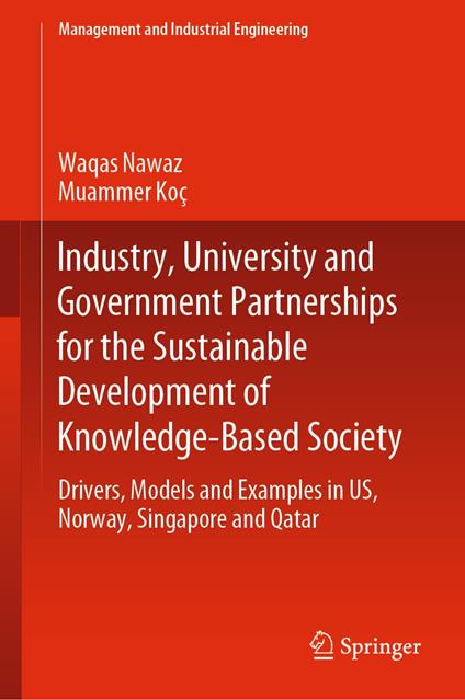 Industry, University and Government Partnerships for the Sustainable Development of Knowledge-Based Society