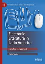 Electronic Literature in Latin America