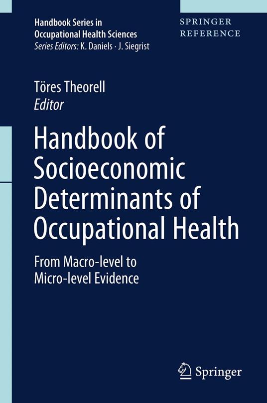 Handbook of Socioeconomic Determinants of Occupational Health