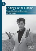 Endings in the Cinema: Thresholds, Water and the Beach