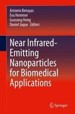 Near Infrared-Emitting Nanoparticles for Biomedical Applications